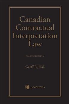 Canadian Contractual Interpretation Law, 4th Edition