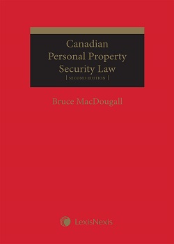 Canadian Personal Property Security Law, 2nd Edition