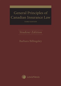 General Principles of Canadian Insurance Law, 3rd Edition – Student Edition