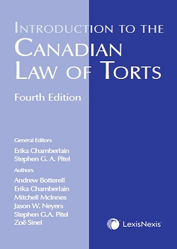 Introduction to the Canadian Law of Torts, 4th Edition