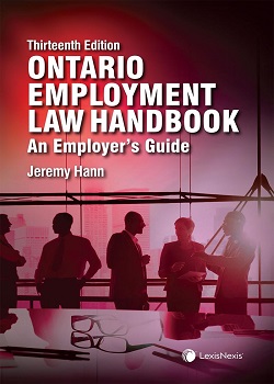 Ontario Employment Law Handbook – An Employer's Guide, 13th Edition