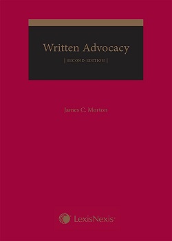 Written Advocacy, 2nd Edition