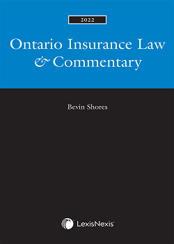 Ontario Insurance Law & Commentary, 2022 Edition