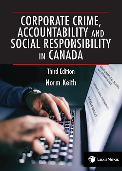 Corporate Crime and Accountability in Canada, 3rd Edition