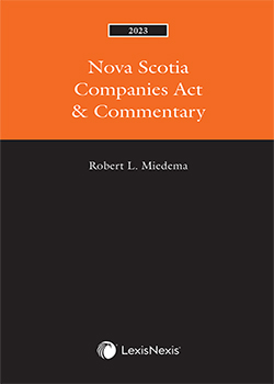 Nova Scotia Companies Act & Commentary, 2023 Edition