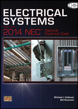 Electrical Systems Based on the 2014 NEC® (Lifetime)