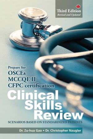 Clinical Skills Review, 3rd Ed.: Scenarios Based on Standardized Patients