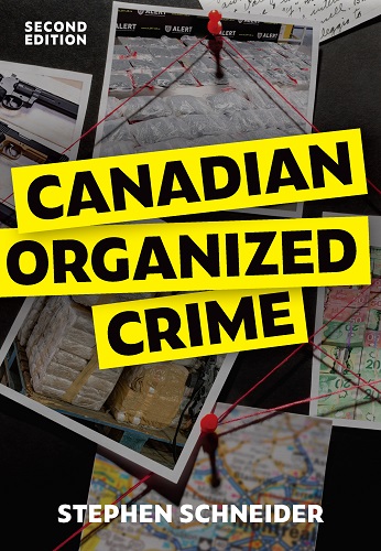 Canadian Organized Crime, Second Edition