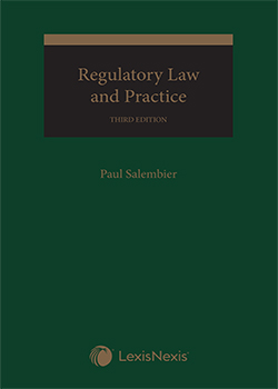 Regulatory Law and Practice, 3rd Edition