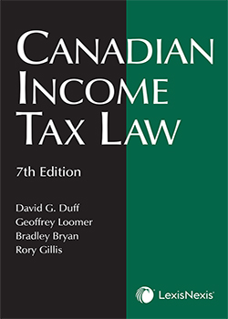 Canadian Income Tax Law, 7th Edition