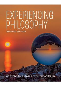 Experiencing Philosophy, Second Edition