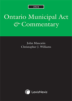 Ontario Municipal Act & Commentary, 2024 Edition