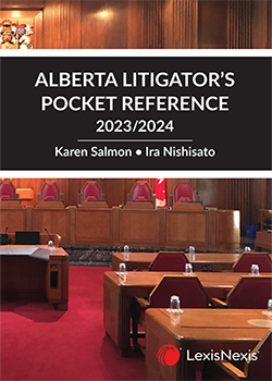 Alberta Litigator's Pocket Reference, 2023/2024 Edition