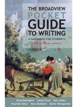 The Broadview Pocket Guide to Writing, Fifth Canadian Edition