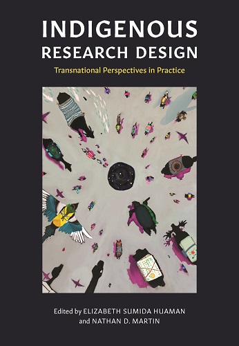 Indigenous Research Design: Transnational Perspectives in Practice