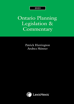 Ontario Planning Legislation & Commentary, 2023 Edition