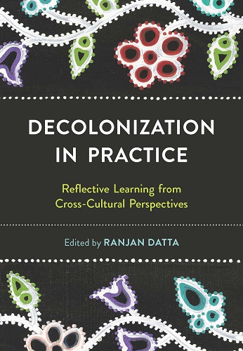 Decolonization in Practice: Reflective Learning from Cross-Cultural Perspectives