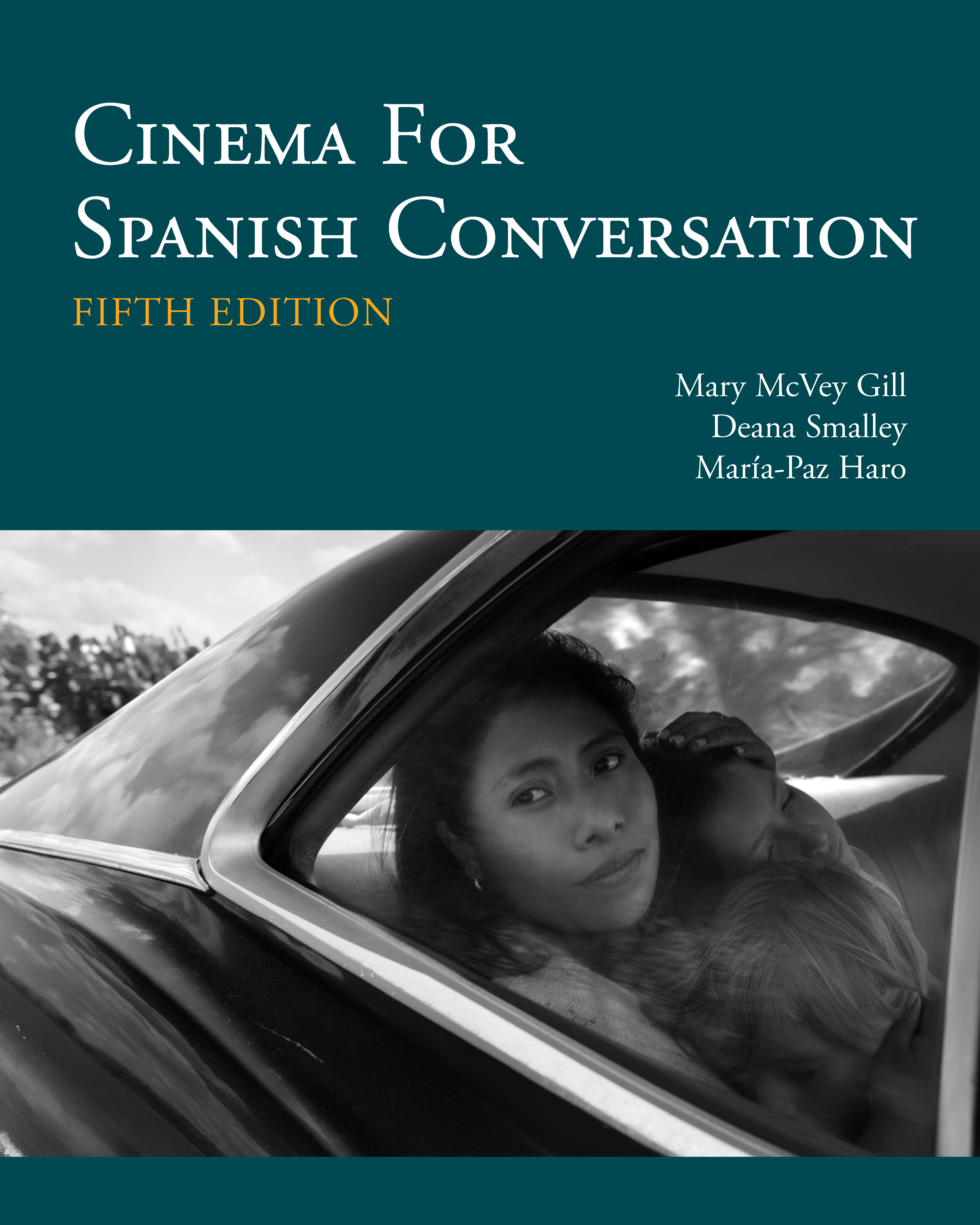 Cinema for Spanish Conversation, 5th Edition