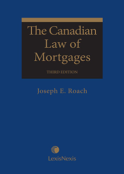 The Canadian Law of Mortgages, 3rd Edition