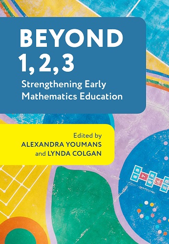Beyond 1, 2, 3: Strengthening Early Mathematics Education